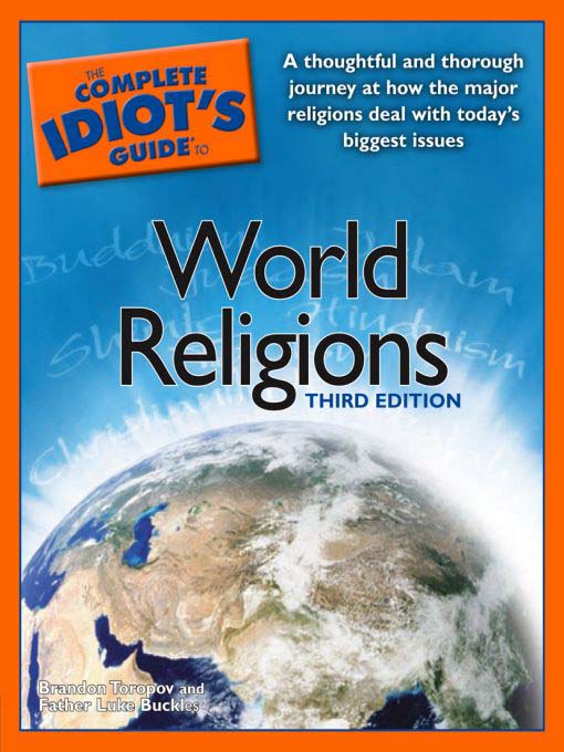Title details for The Complete Idiot's Guide to World Religions by Brandon Toropov - Wait list